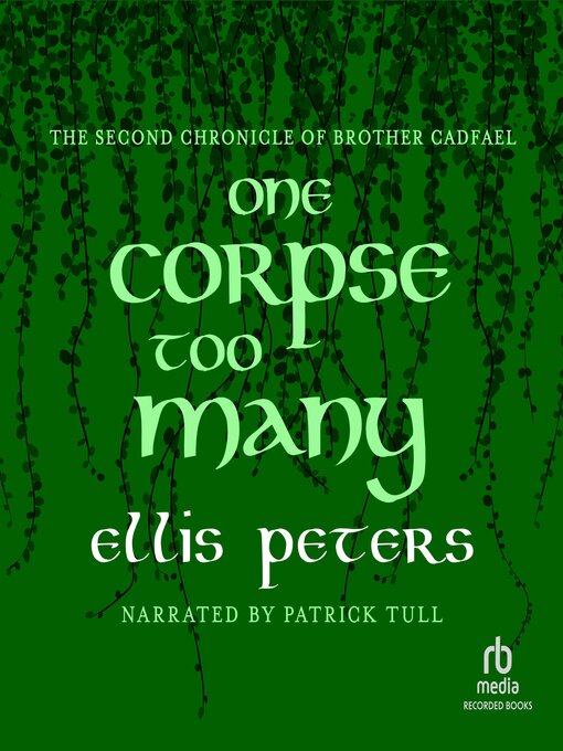 Title details for One Corpse Too Many by Ellis Peters - Available